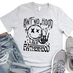 Ain't Not Hood Like Father Hood - Black Print - Father's Day Graphic T-Shirt -  T-shirt T-Shirt For Dad