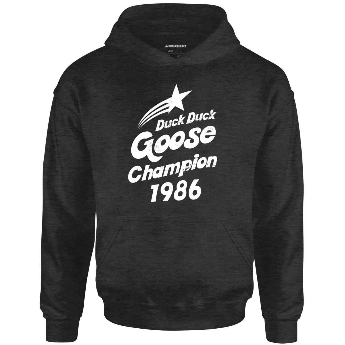 Duck Duck Goose Champion 1986 - Unisex Hoodie