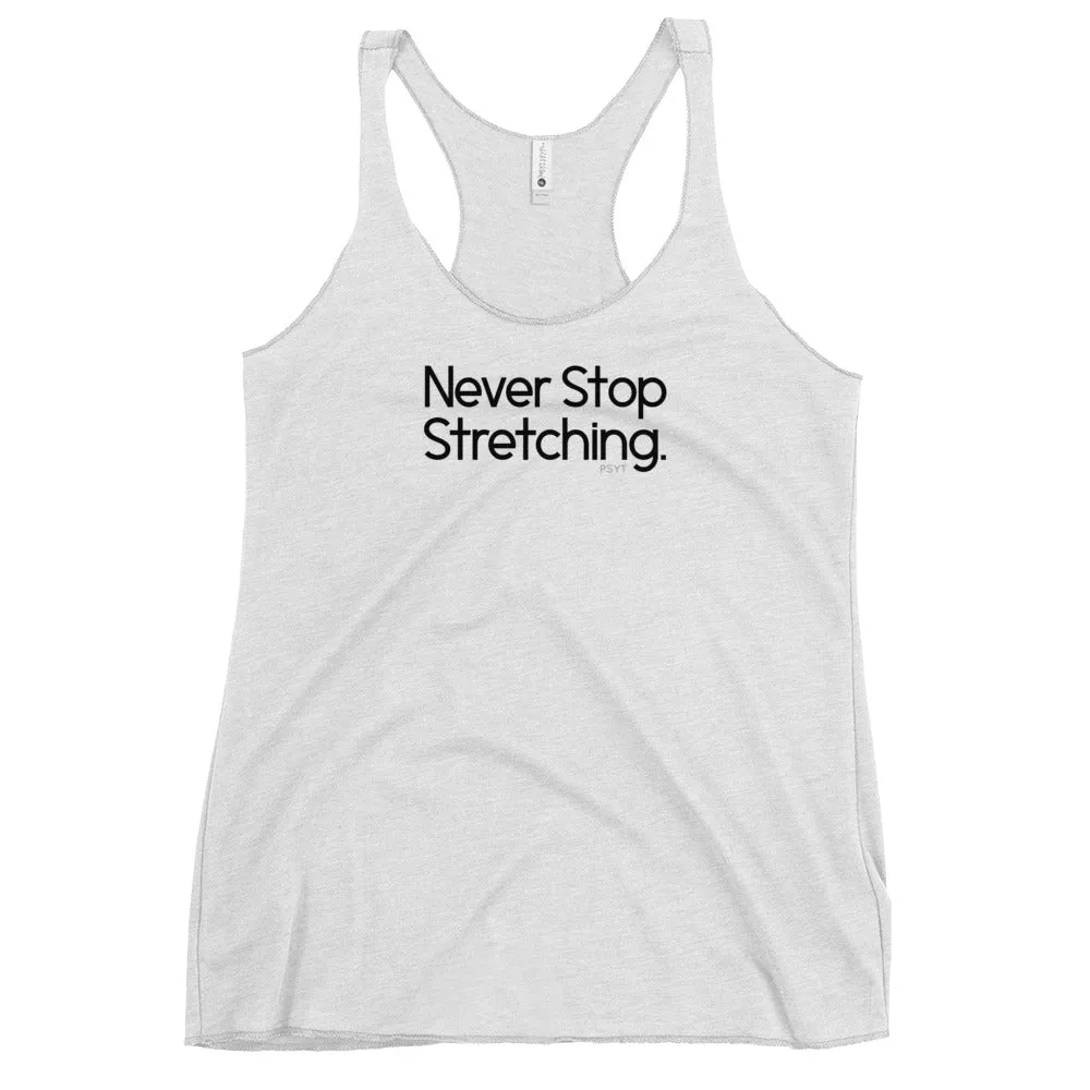 Fact: Never Stop Stretching White Tank Top