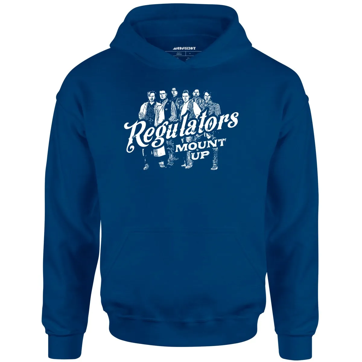 Regulators Mount Up - Unisex Hoodie