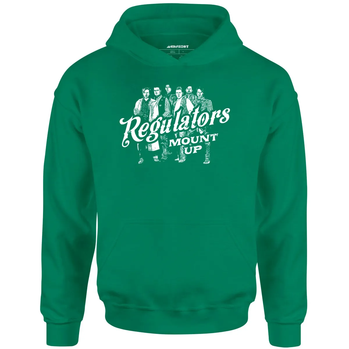 Regulators Mount Up - Unisex Hoodie