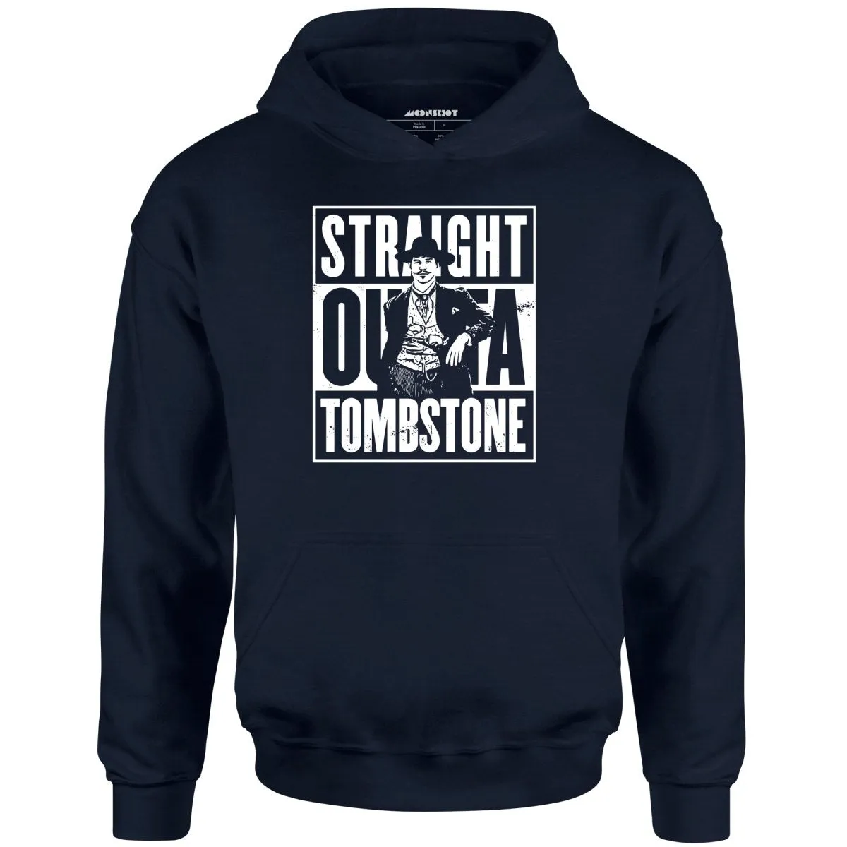 Straight Outta Tombstone - Unisex Hoodie