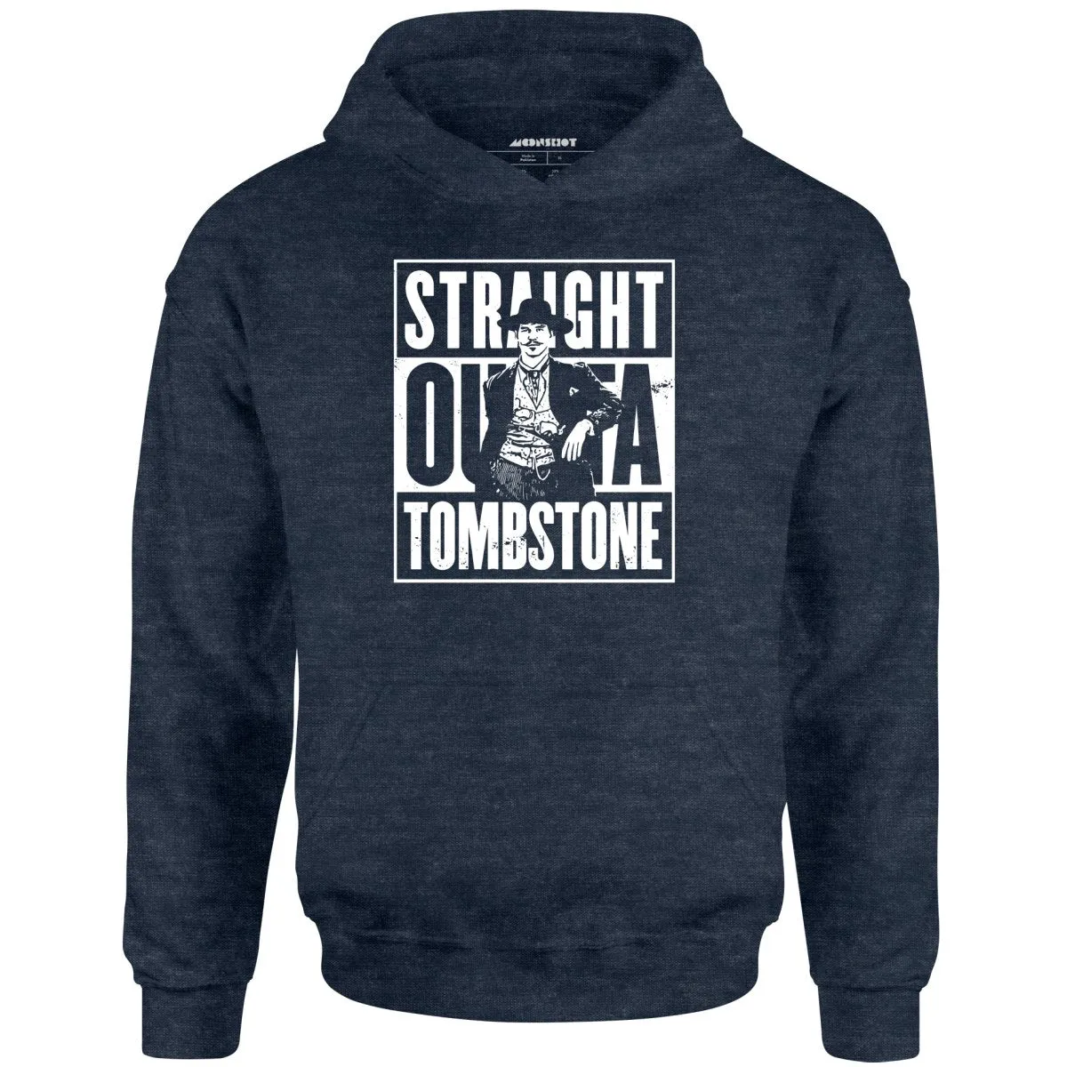 Straight Outta Tombstone - Unisex Hoodie